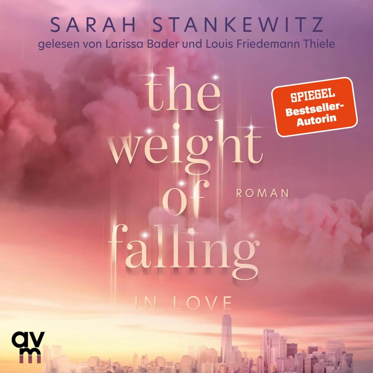 Cover: The Weight of Falling (Hörbuch Download) von Sarah Stankewitz
