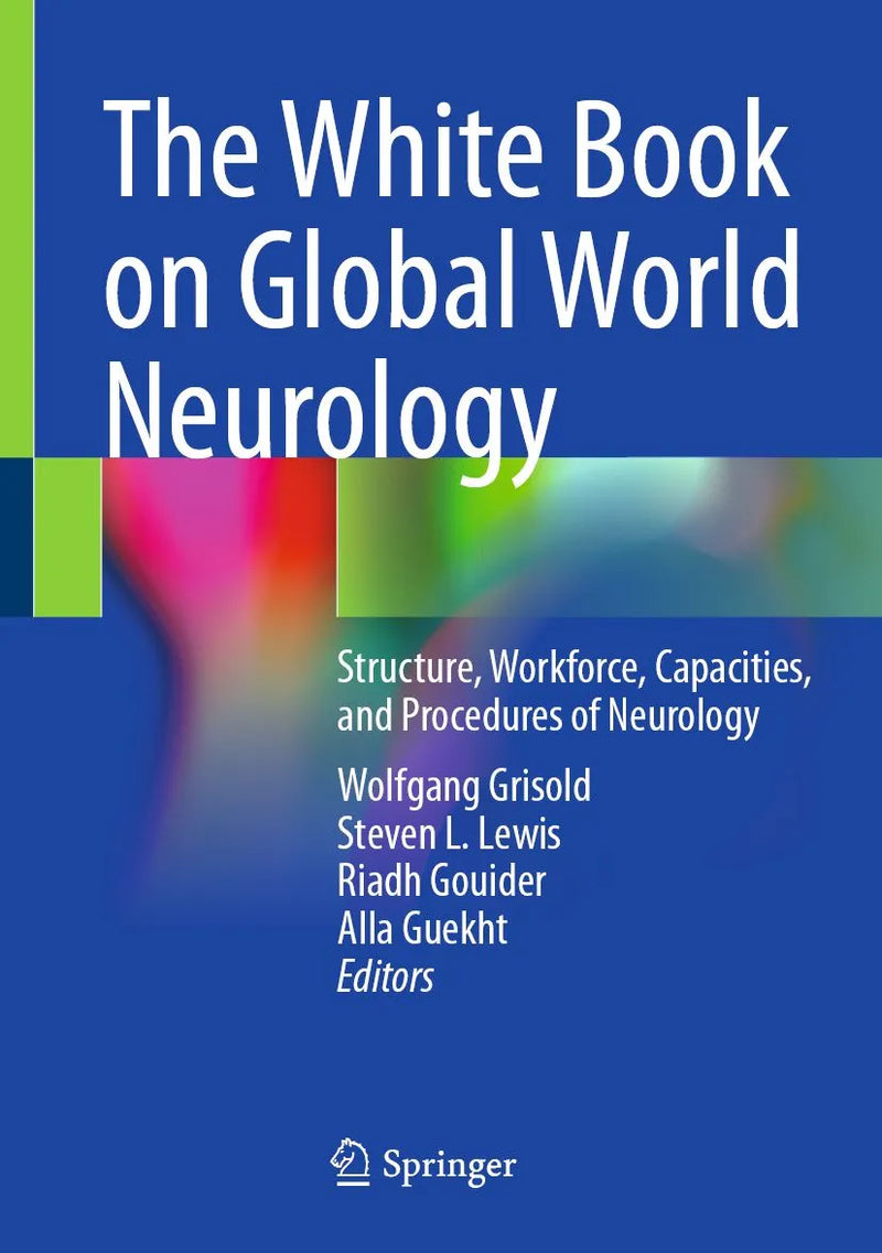 The White Book on Global World Neurology