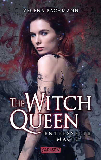 Buchcover von 'The Witch Queen. Entfesselte Magie' - Paperback von Verena Bachmann