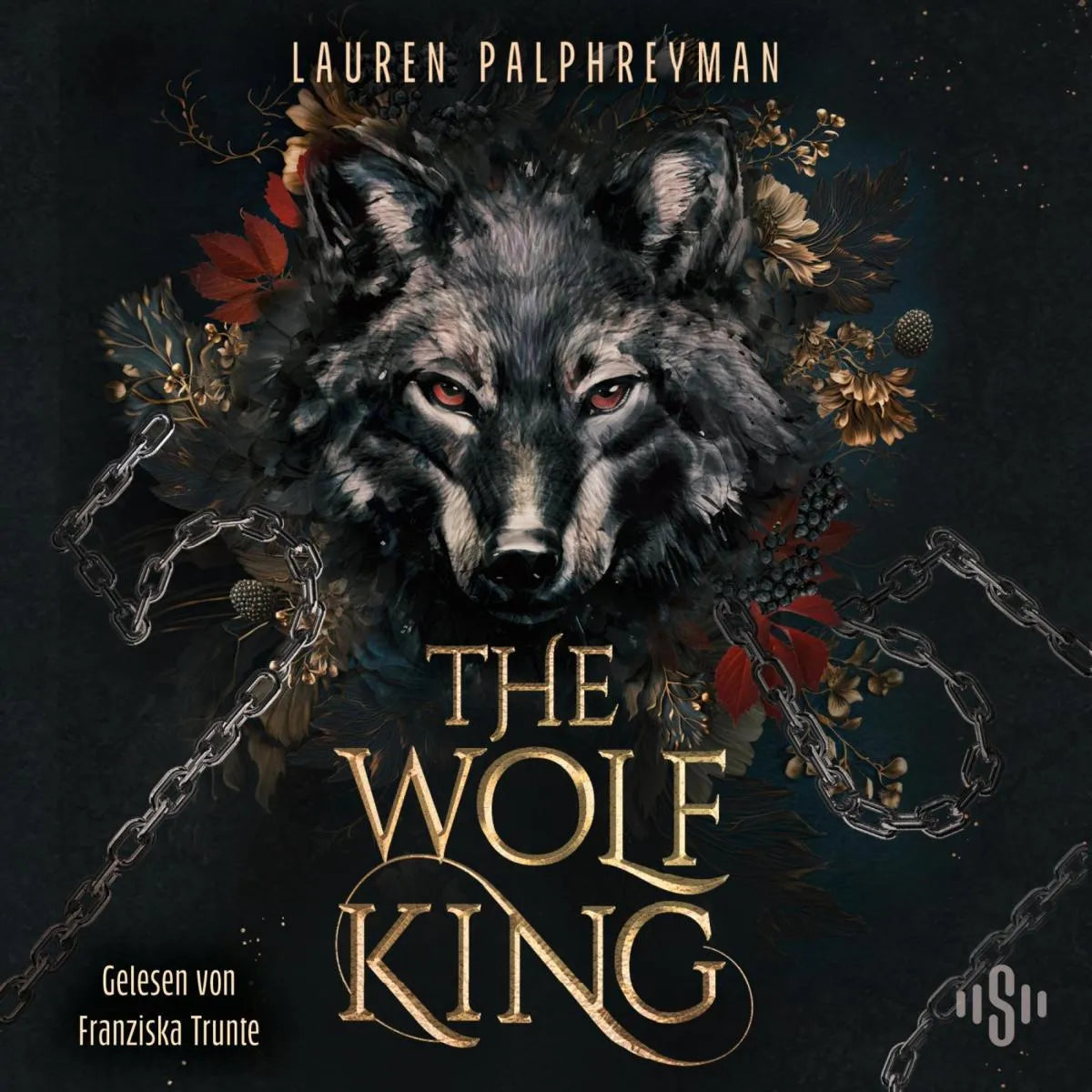 Cover: The Wolf King (Hörbuch Download) von Lauren Palphreyman