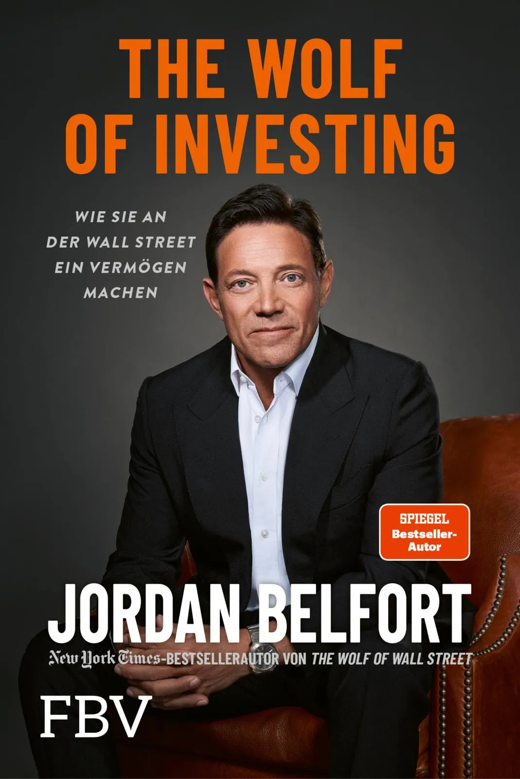 Cover: The Wolf of Investing (Taschenbuch) von Jordan Belfort