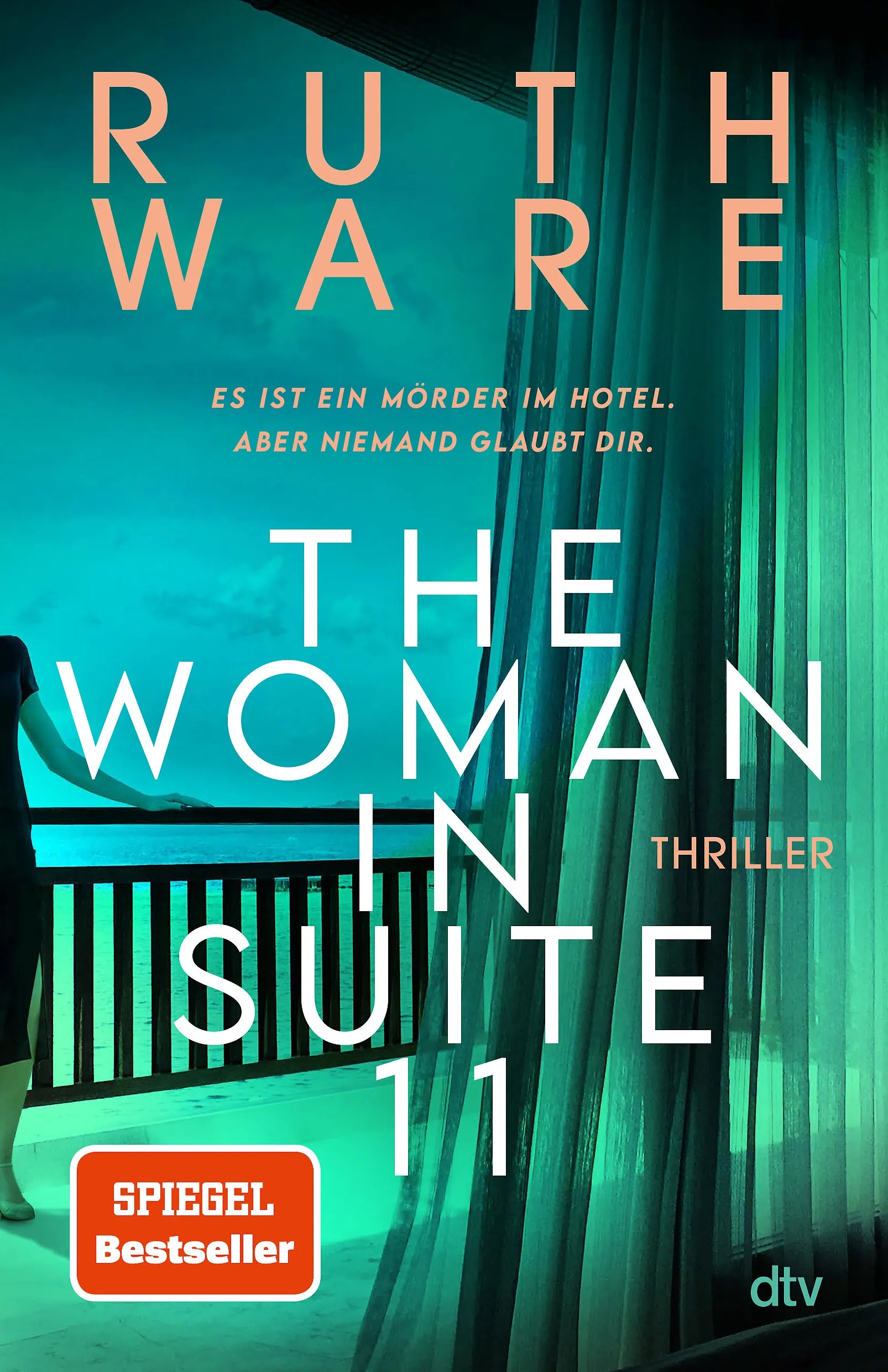 Buchcover von 'The Woman in Suite 11' - Paperback von Ruth Ware