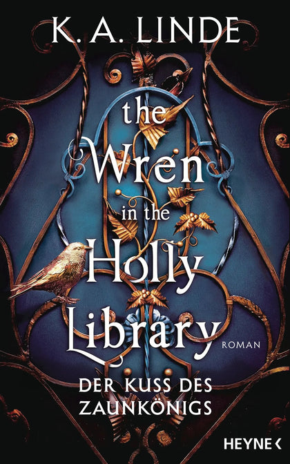 Cover: The Wren in the Holly Library – Der Kuss des Zaunkönigs (E-Book) von K. A. Linde