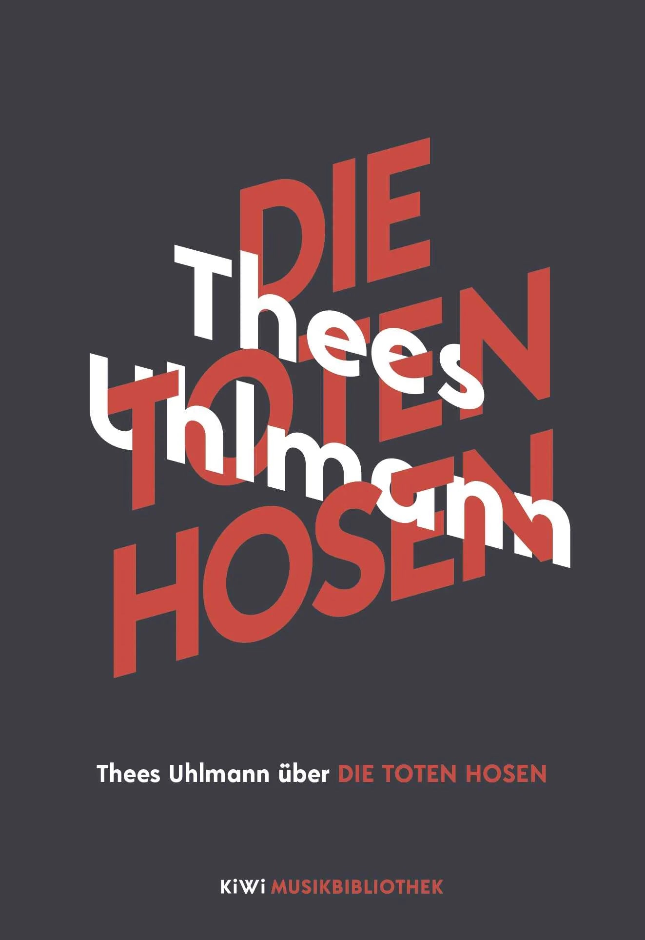 Buchcover von 'Thees Uhlmann über Die Toten Hosen' - Gebundene Ausgabe von Thees Uhlmann