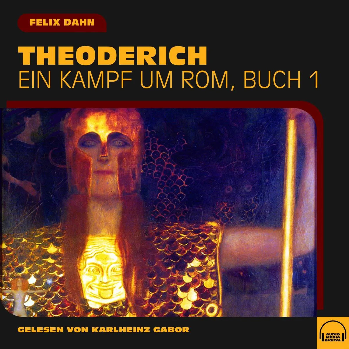 Cover: Theoderich (Hörbuch Download) von Felix Dahn