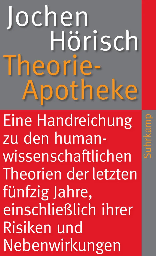 Buchcover von 'Theorie-Apotheke' - Taschenbuch von Jochen Hörisch