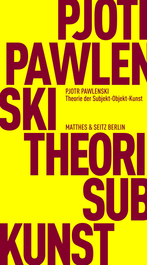 Theorie der Subjekt-Objekt-Kunst