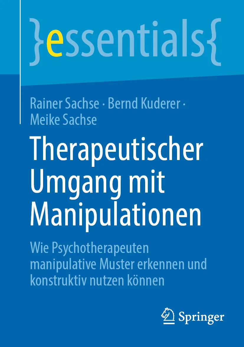 Cover: Therapeutischer Umgang mit Manipulationen (E-Book) von Rainer Sachse