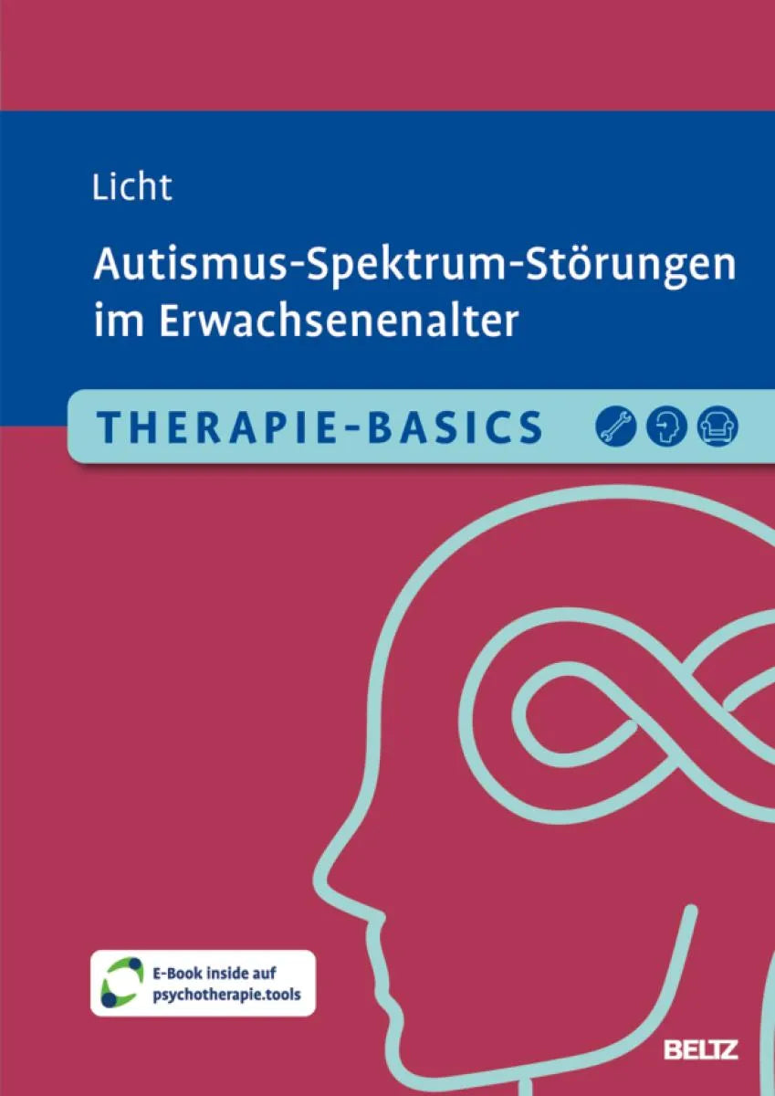 Cover: Therapie-Basics Autismus-Spektrum-Störungen im Erwachsenenalter (E-Book) von Batya Licht