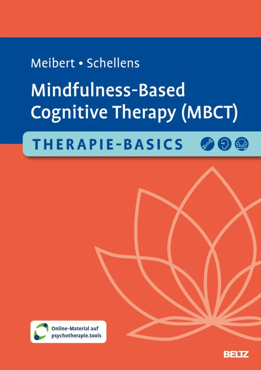Cover: Therapie-Basics Mindfulness-Based Cognitive Therapy (E-Book) von Petra Meibert