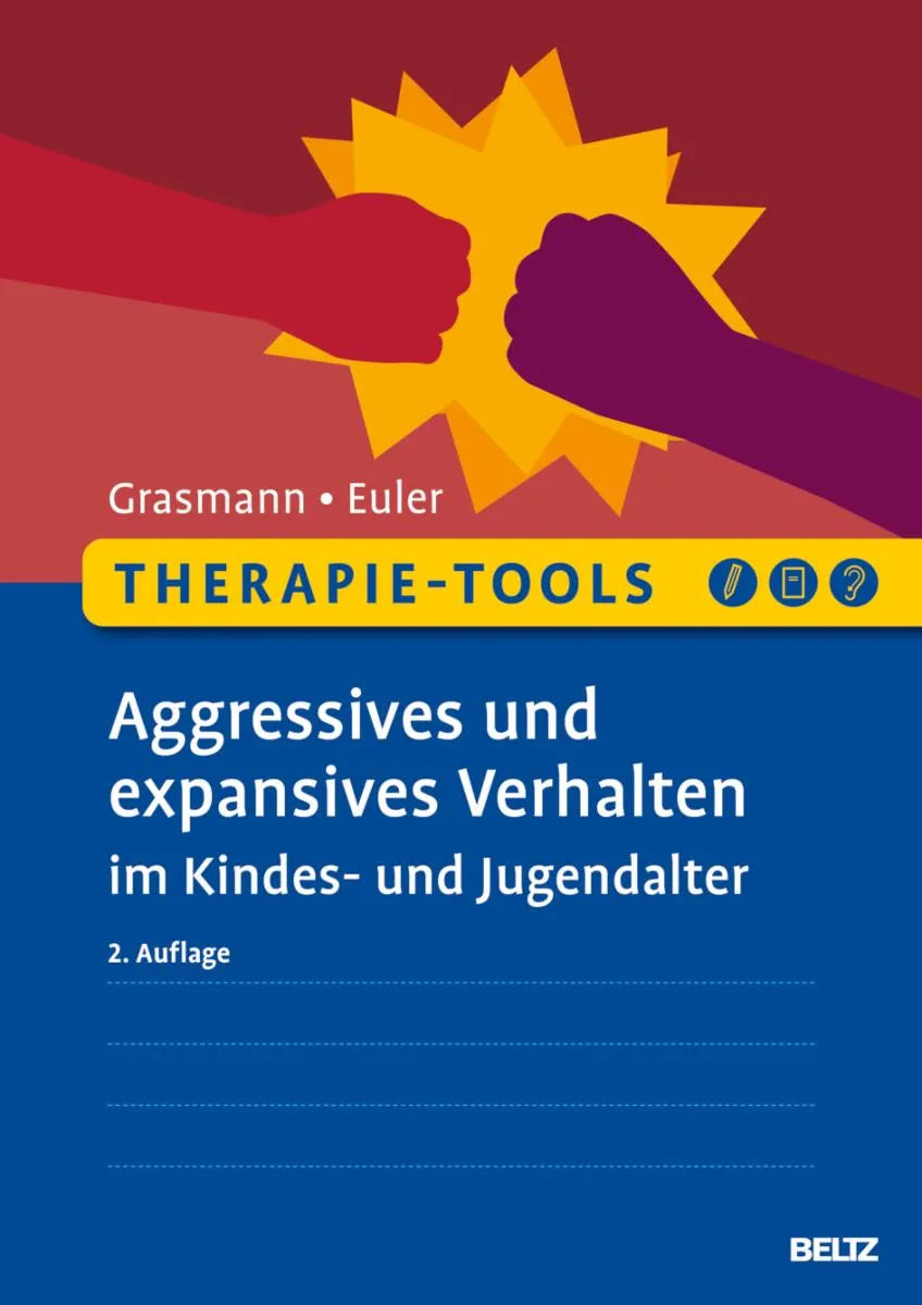 Cover: Therapie-Tools Aggressives und expansives Verhalten im Kindes- und Jugendalter (E-Book) von Dörte Grasmann