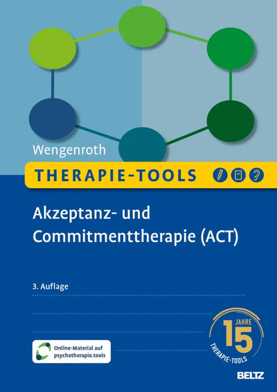 Therapie-Tools Akzeptanz- und Commitmenttherapie