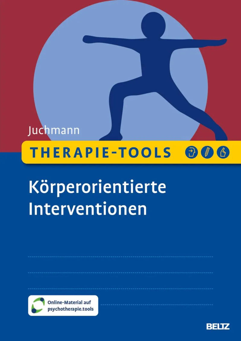 Therapie-Tools Körperorientierte Interventionen
