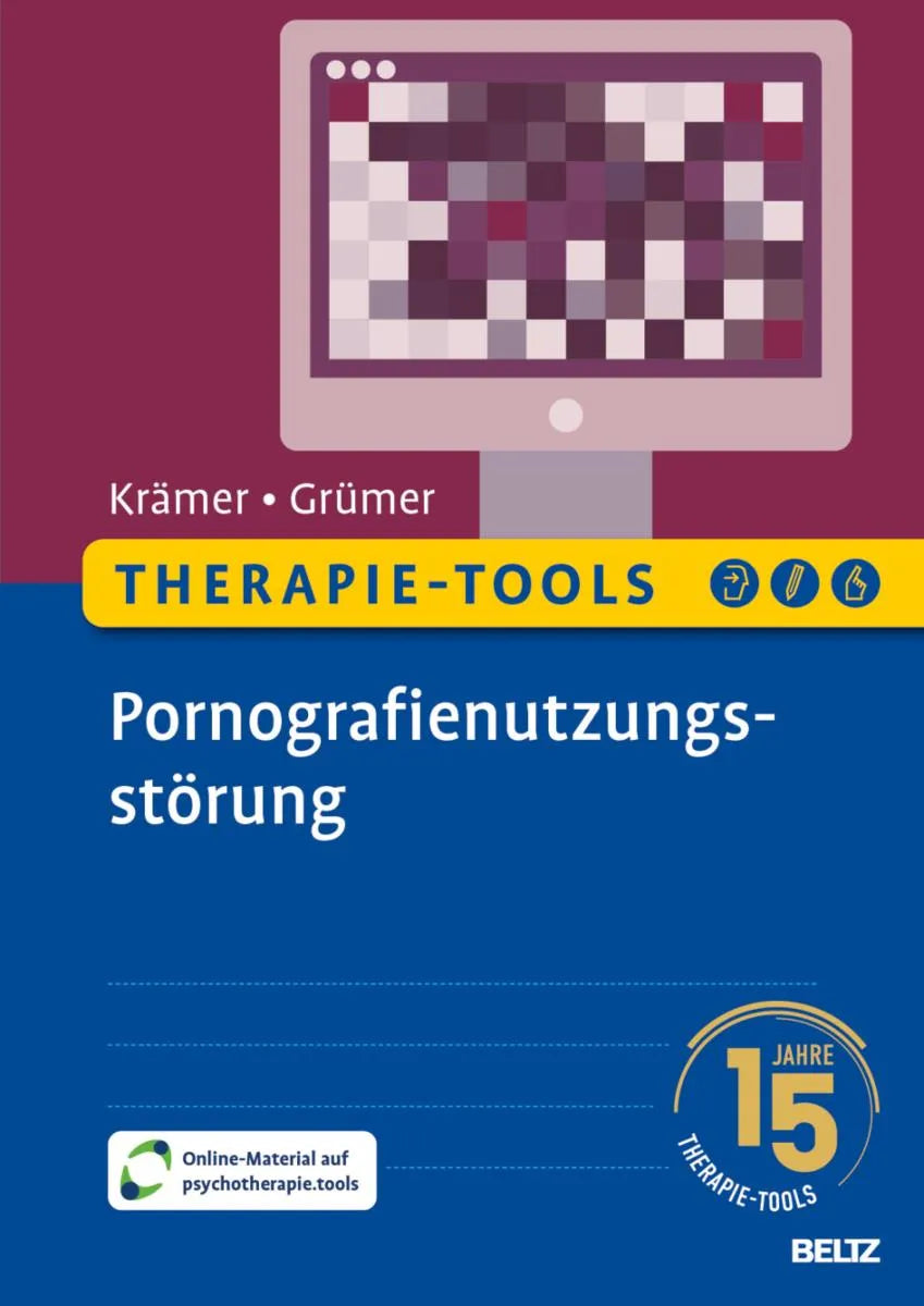 Cover: Therapie-Tools Pornografienutzungsstörung (E-Book) von Michael Krämer