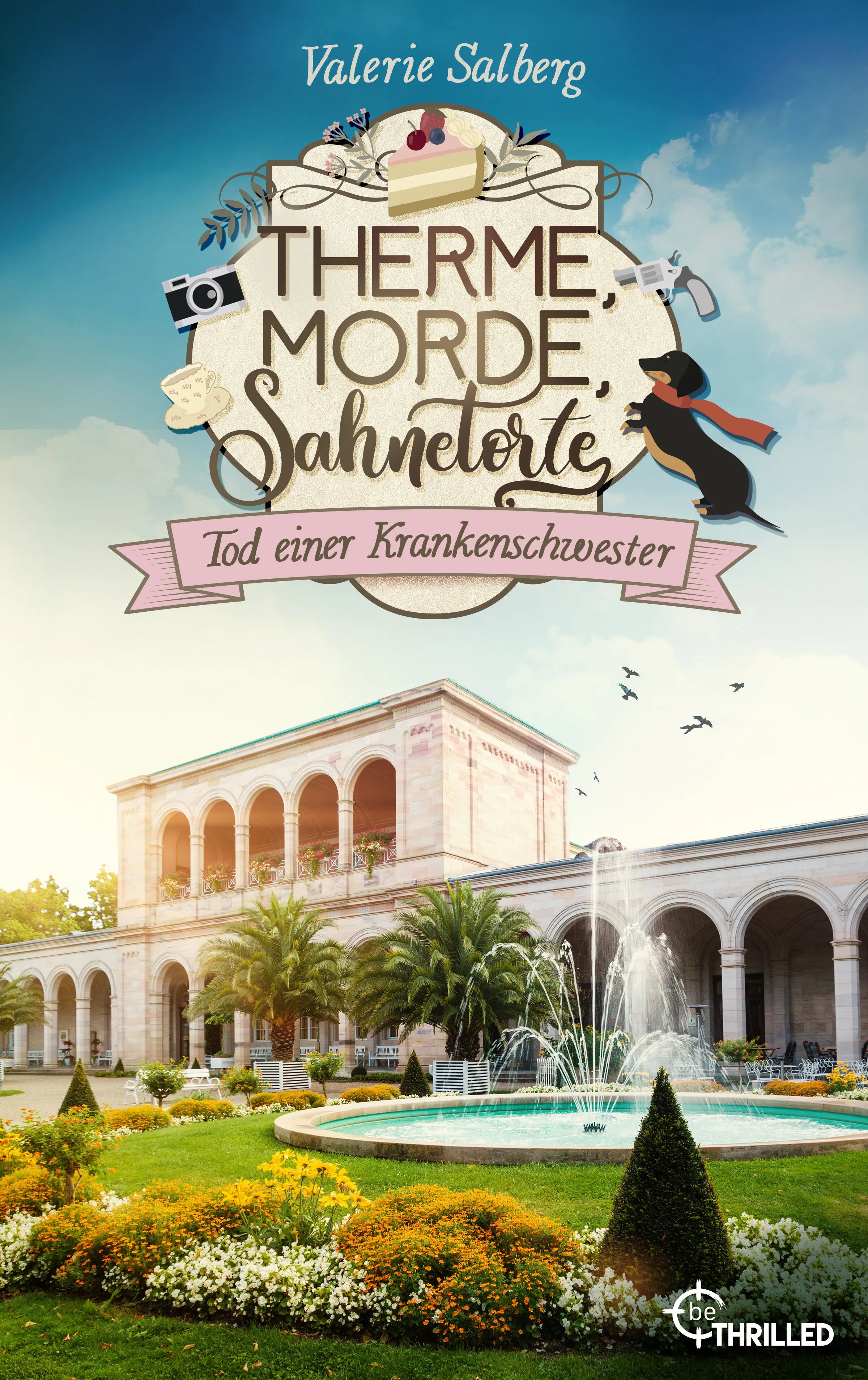 Cover: Therme, Morde, Sahnetorte. Tod einer Krankenschwester (E-Book) von Valerie Salberg