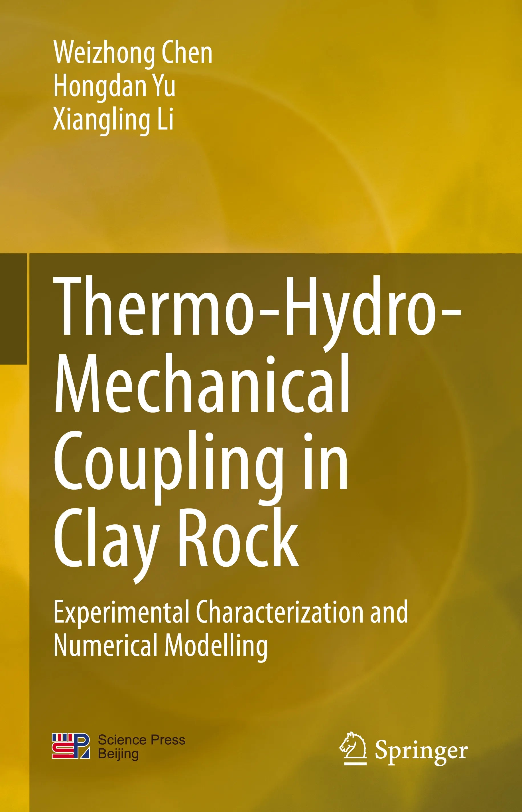 Cover: Thermo-Hydro-Mechanical Coupling in Clay Rock (E-Book) von Weizhong Chen