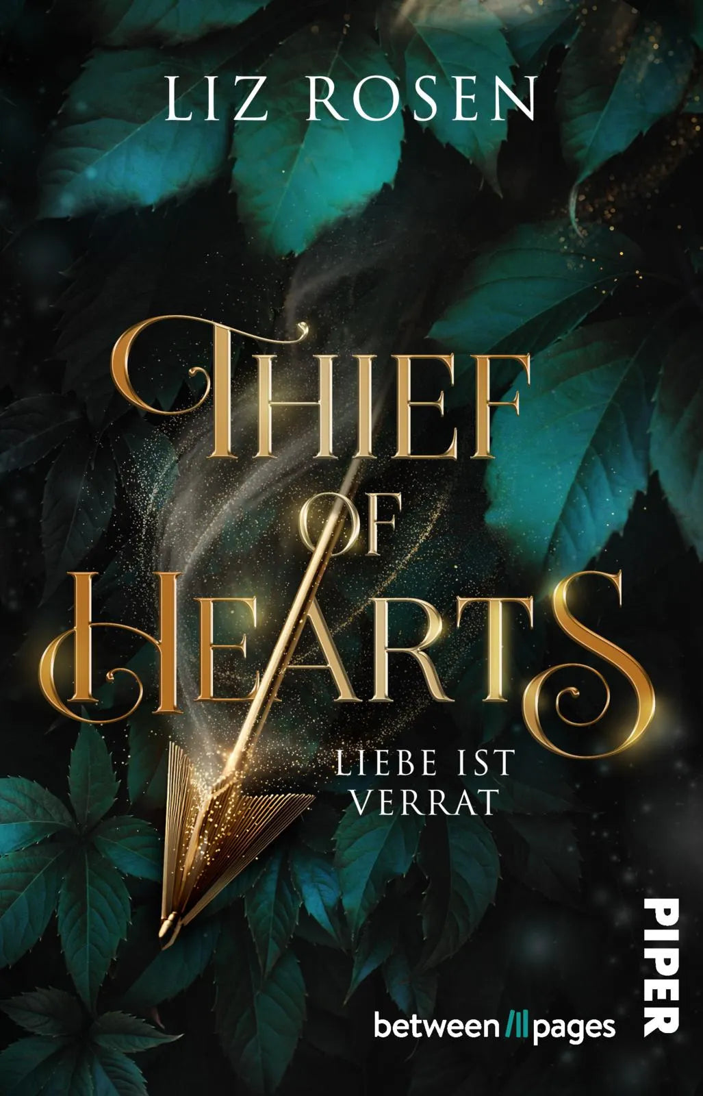 Buchcover von 'Thief of Hearts - Liebe ist Verrat' - Taschenbuch von Liz Rosen