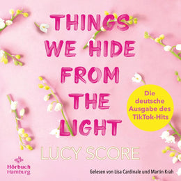 Cover: Things We Hide From The Light (Hörbuch Download) von Lucy Score