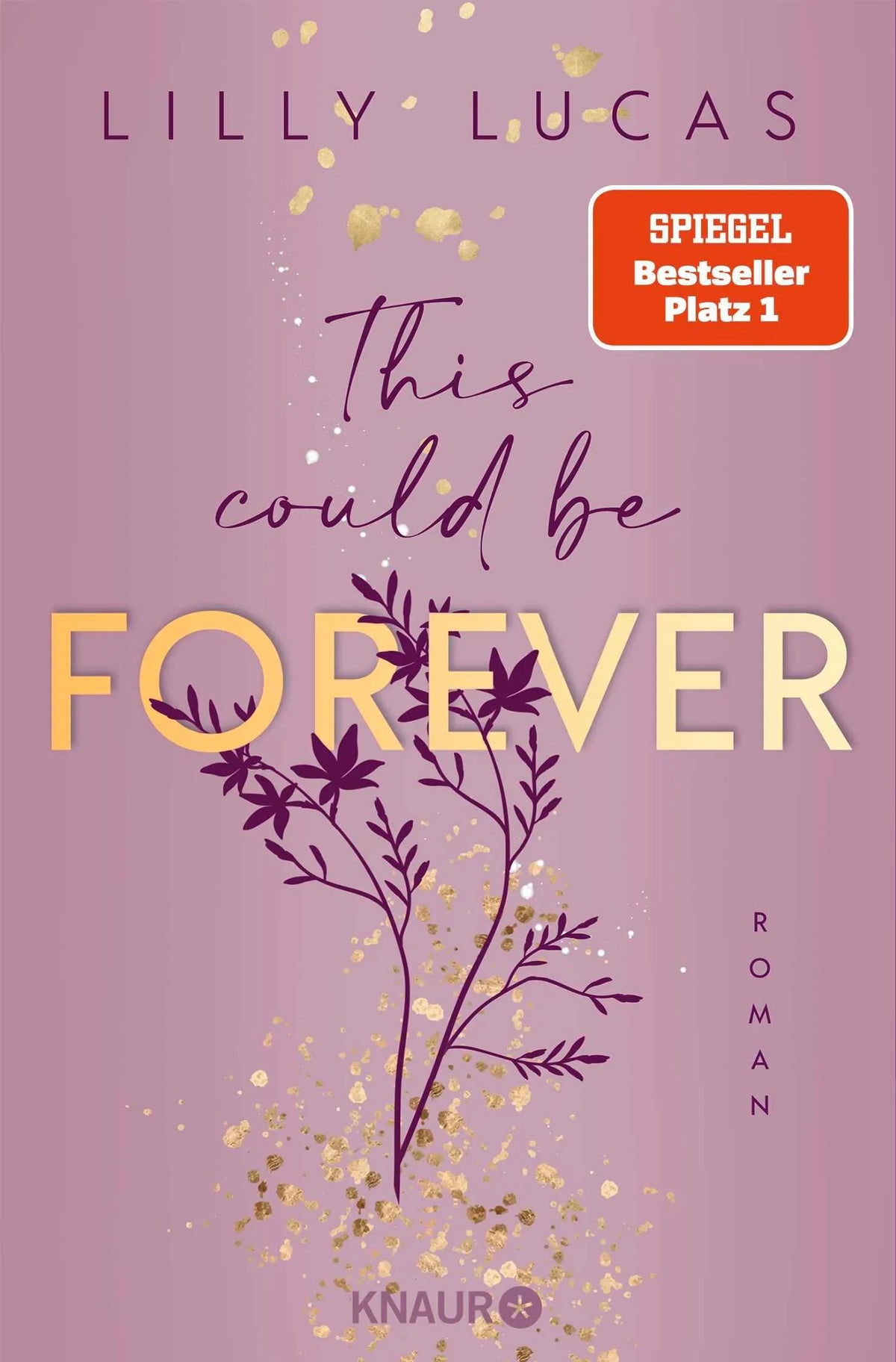 Cover: This could be forever (Paperback) von Lilly Lucas