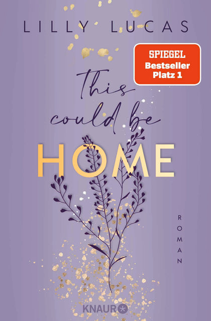 Cover: This could be home (E-Book) von Lilly Lucas