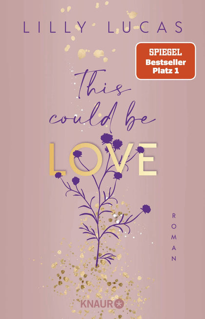 Cover: This could be love (Paperback) von Lilly Lucas