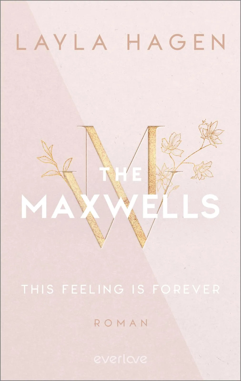 Buchcover von 'This Feeling is Forever' - Paperback von Layla Hagen