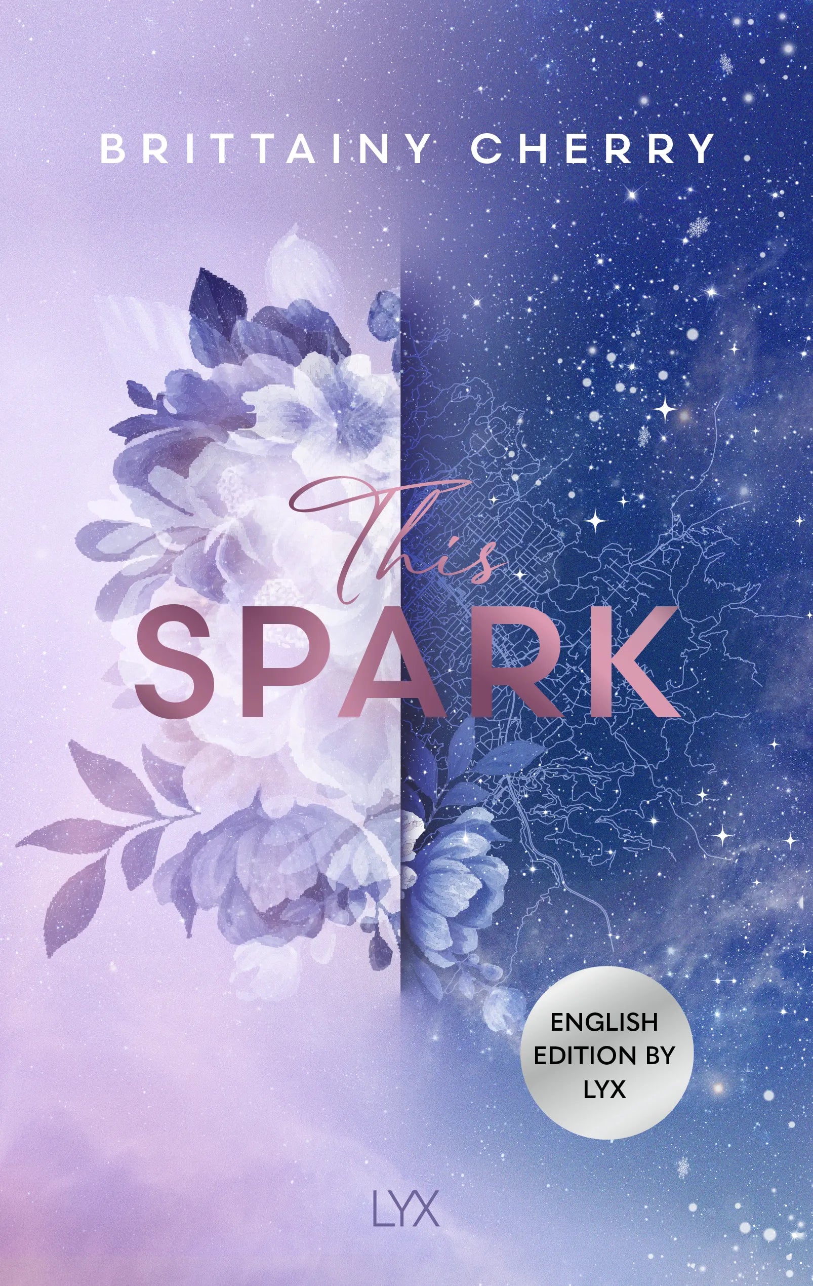 Cover: This Spark: English Edition by LYX (Paperback) von Brittainy Cherry
