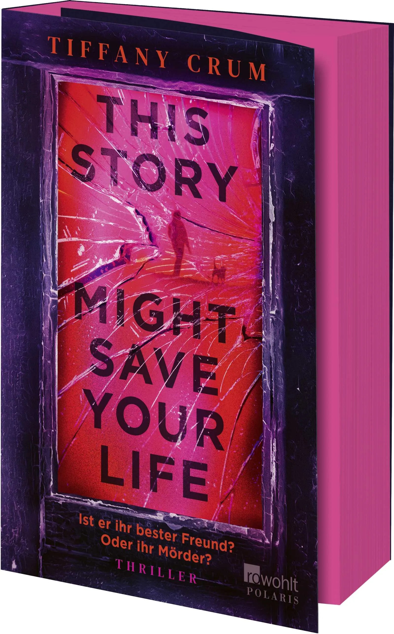 Cover: This Story Might Save Your Life (Paperback) von Tiffany Crum