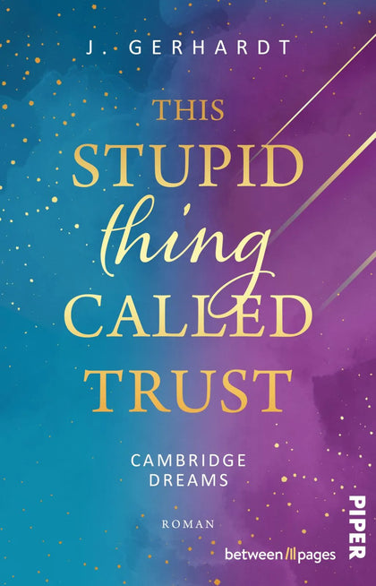 Buchcover von 'This stupid Thing called Trust' - Taschenbuch von J. Gerhardt