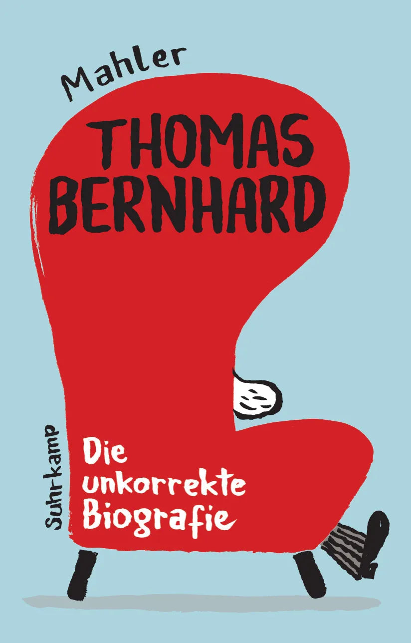 Buchcover von 'Thomas Bernhard. Die unkorrekte Biografie' - Gebundene Ausgabe von Nicolas Mahler