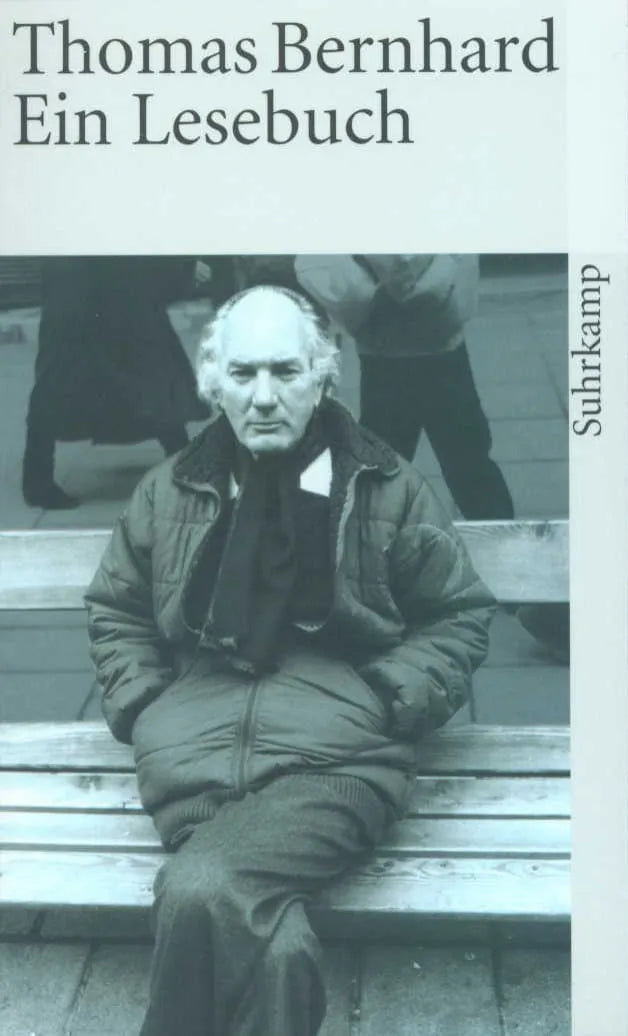 Buchcover von 'Thomas Bernhard. Ein Lesebuch' - Taschenbuch von Thomas Bernhard