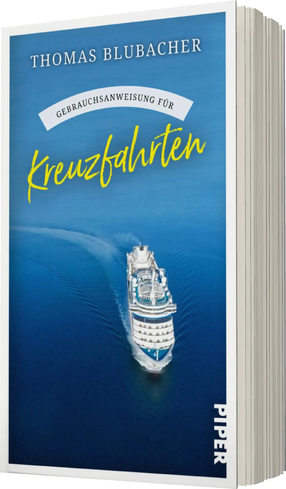 Produktansicht: Gebrauchsanweisung für Kreuzfahrten (Taschenbuch)