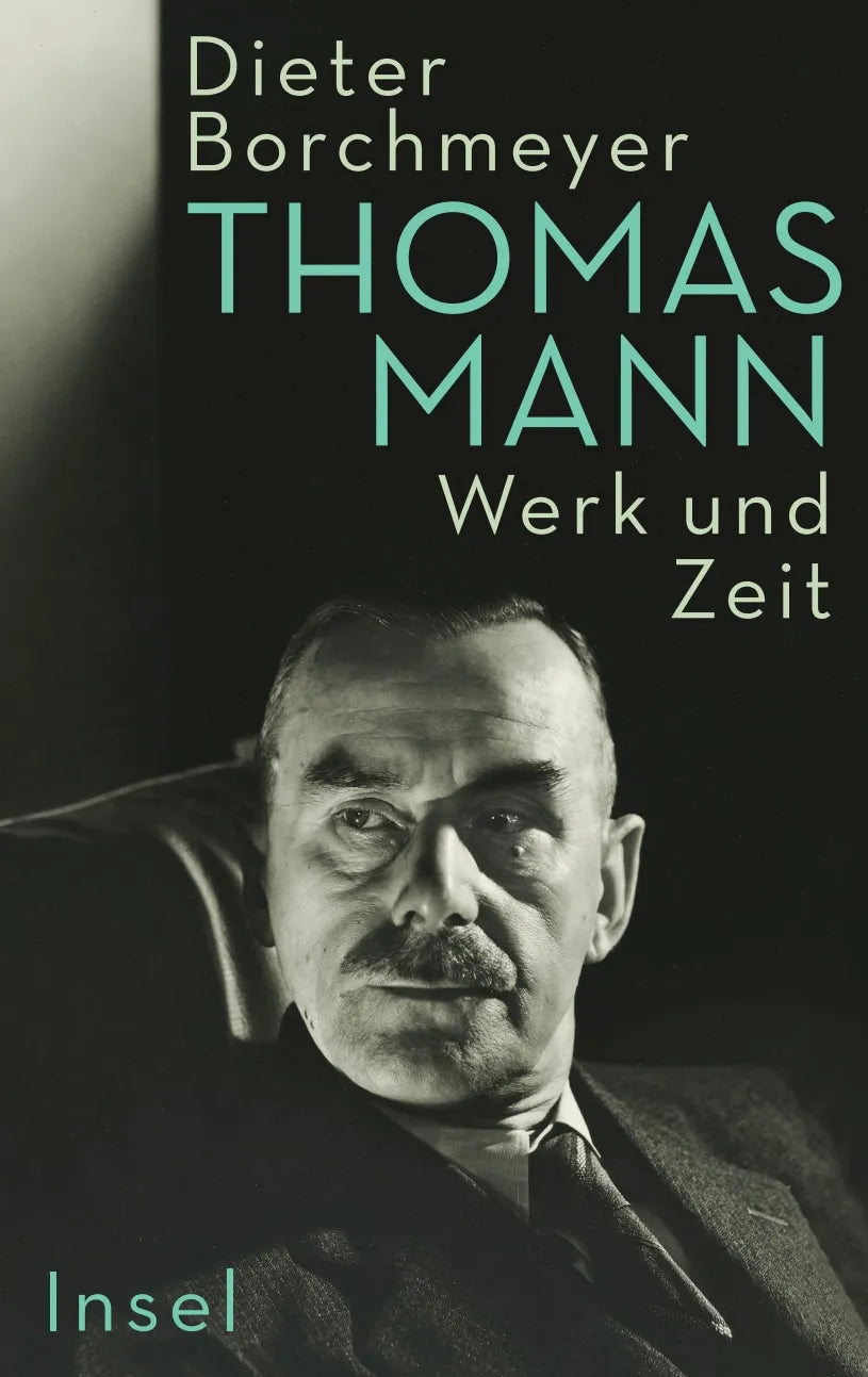 Buchcover von 'Thomas Mann' - Gebundene Ausgabe von Dieter Borchmeyer