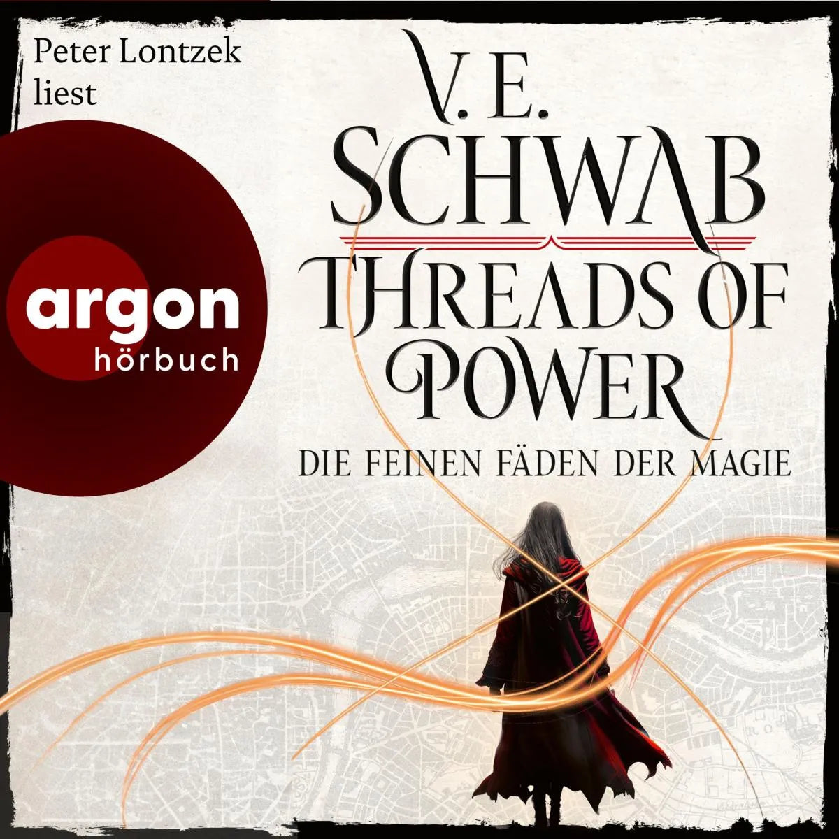 Cover: Threads of Power - Die feinen Fäden der Magie (Hörbuch Download) von V. E. Schwab