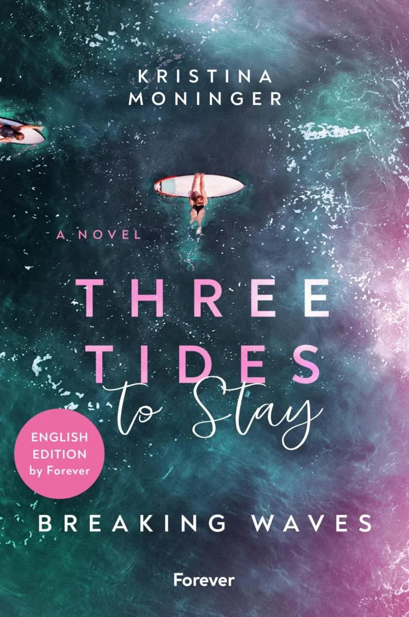 Cover: Three Tides to Stay: English Edition (E-Book) von Kristina Moninger