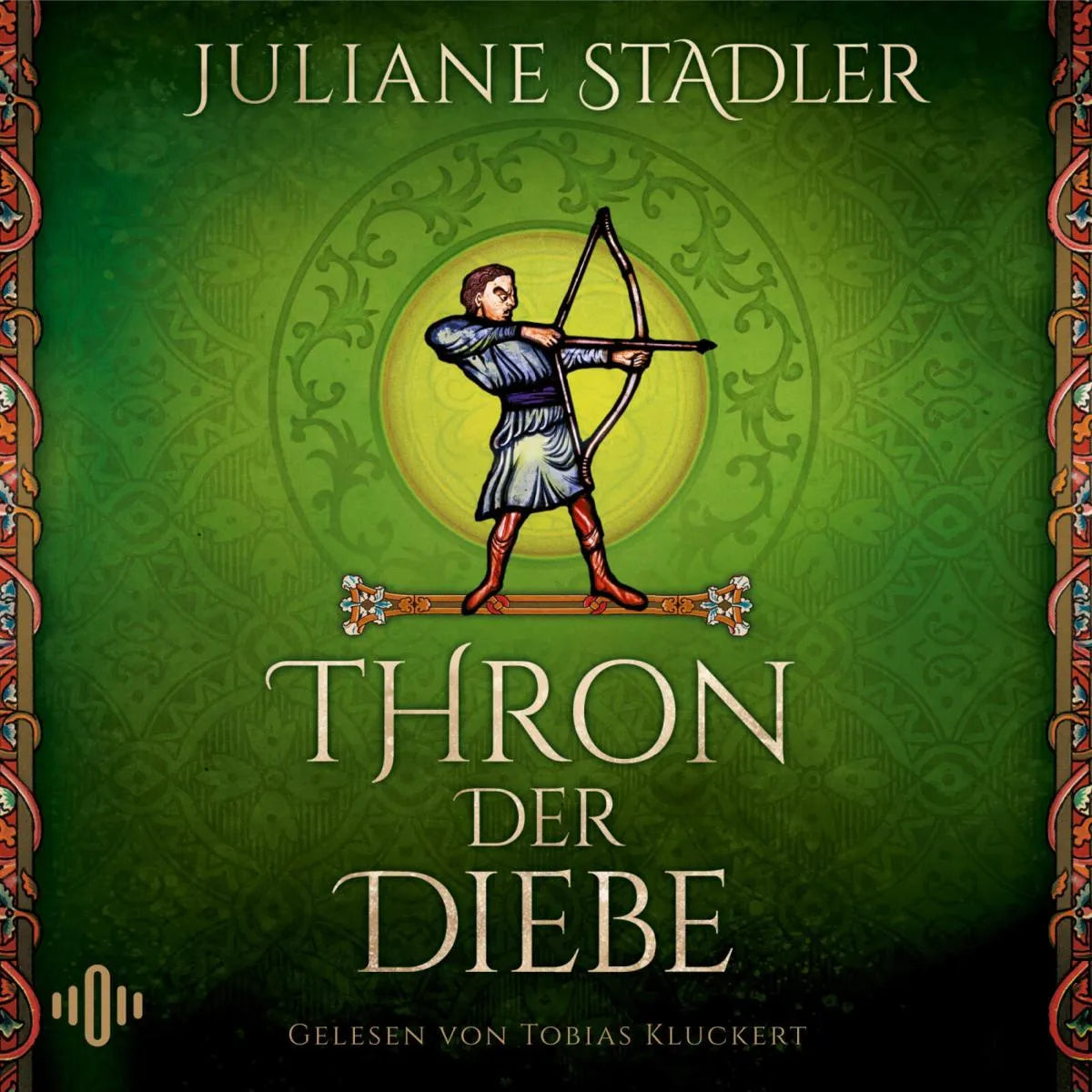 Cover: Thron der Diebe (Hörbuch Download) von Juliane Stadler