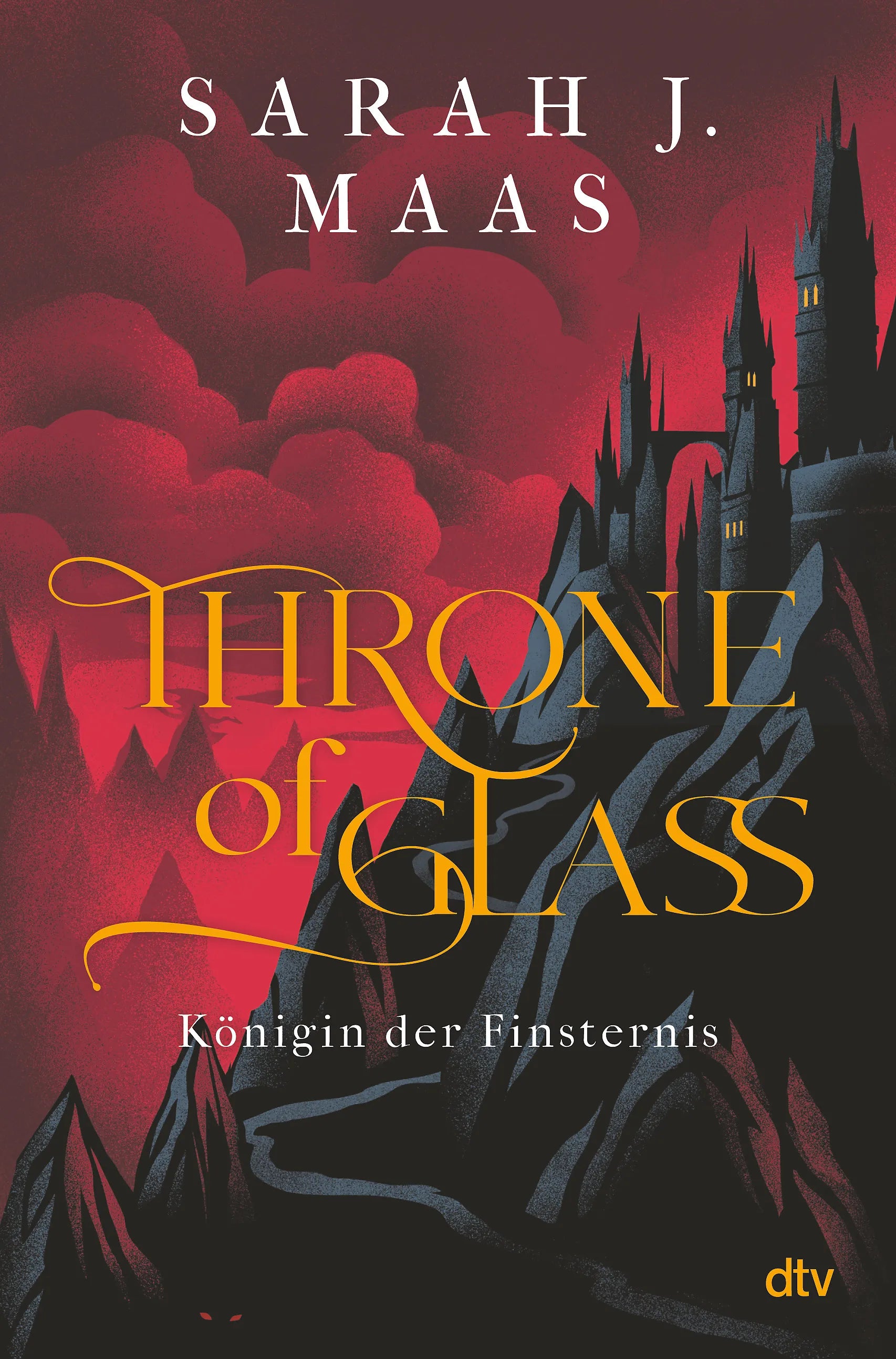 Sarah J. Maas - Throne of Glass – Königin der Finsternis