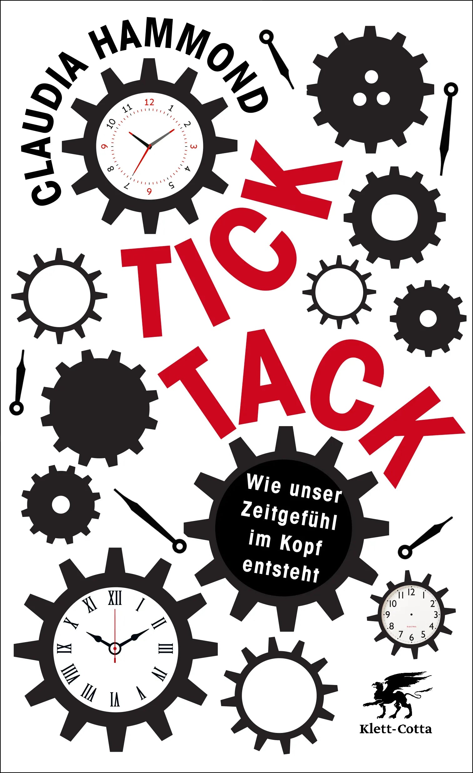 Buchcover von 'Tick, tack' - Gebundene Ausgabe von Claudia Hammond