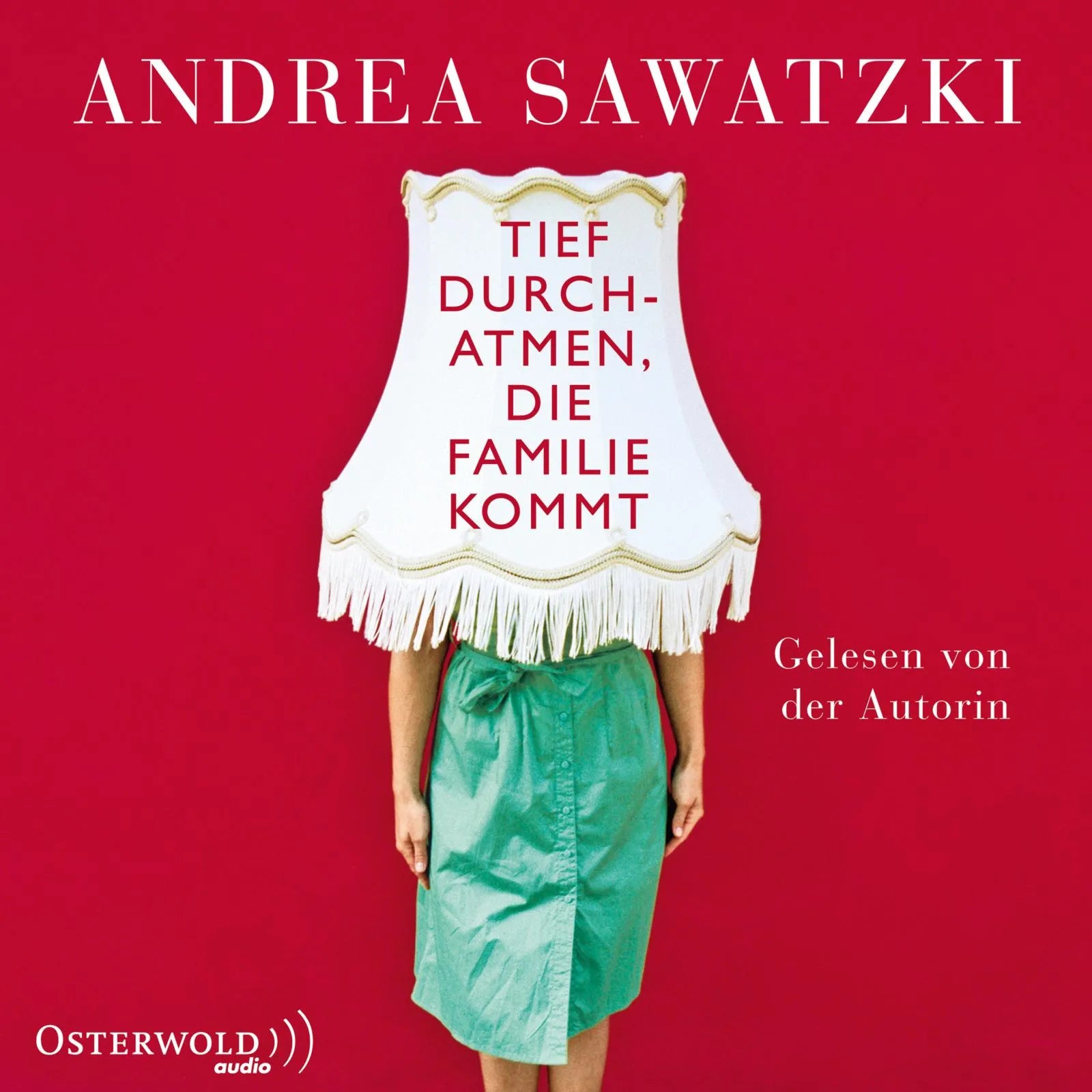 Buchcover von 'Tief durchatmen, die Familie kommt' - Hörbuch (CD) von Andrea Sawatzki