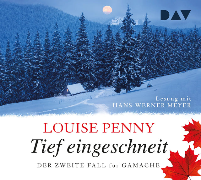 Buchcover von 'Tief eingeschneit. Der zweite Fall für Gamache' - Hörbuch (CD) von Louise Penny