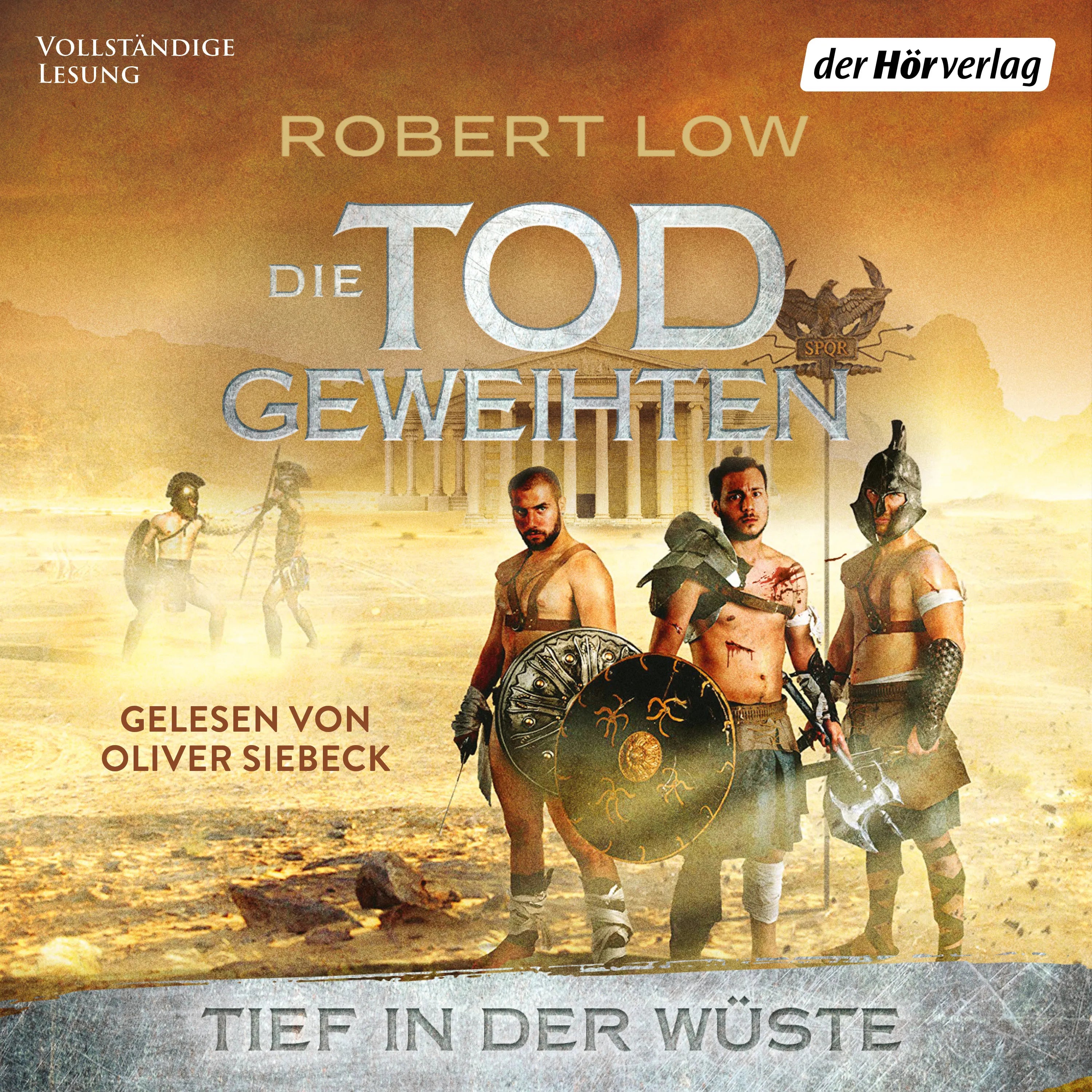 Cover: Tief in der Wüste (Hörbuch Download) von Robert Low