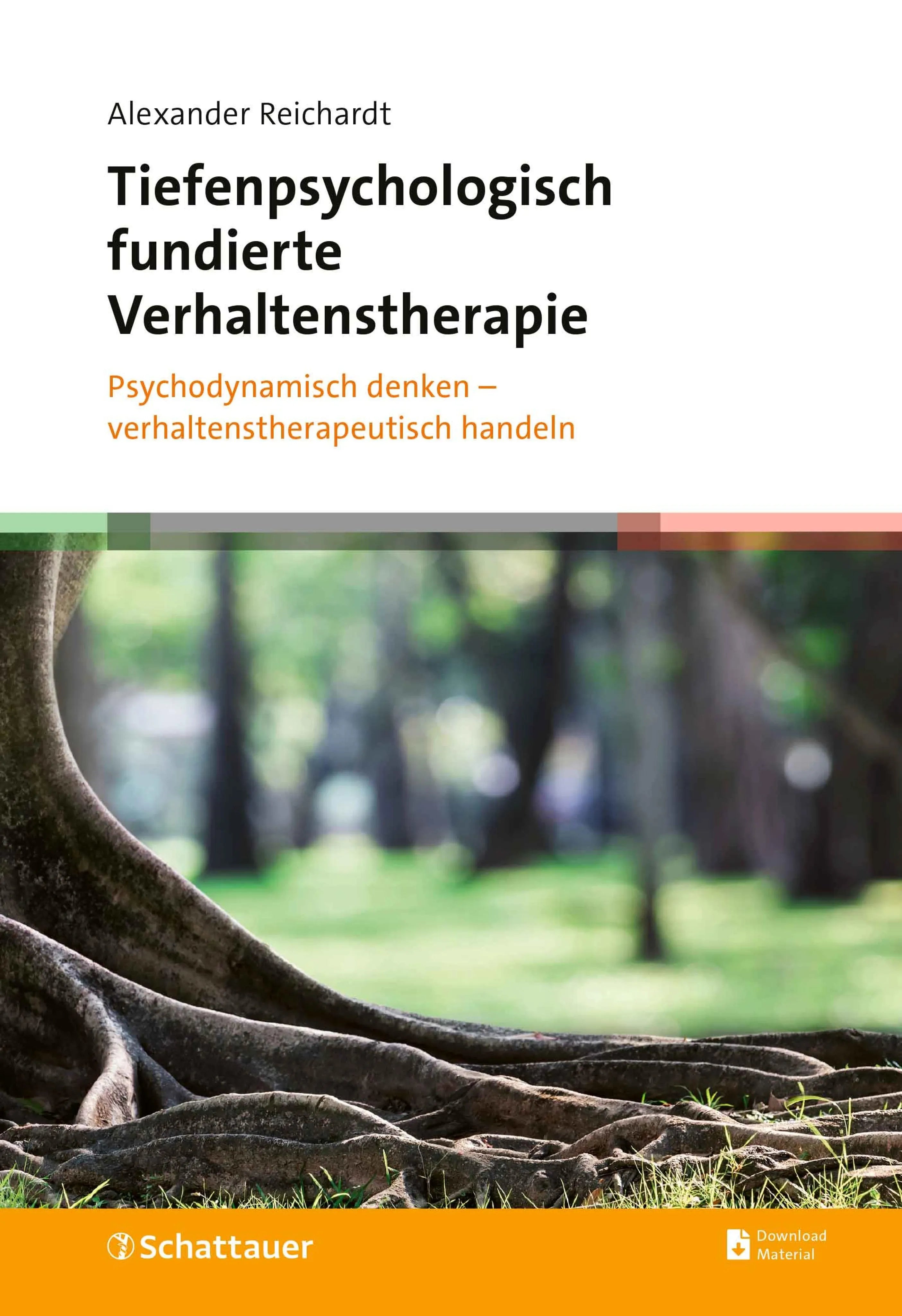 Cover: Tiefenpsychologisch fundierte Verhaltenstherapie (E-Book) von Alexander Reichardt