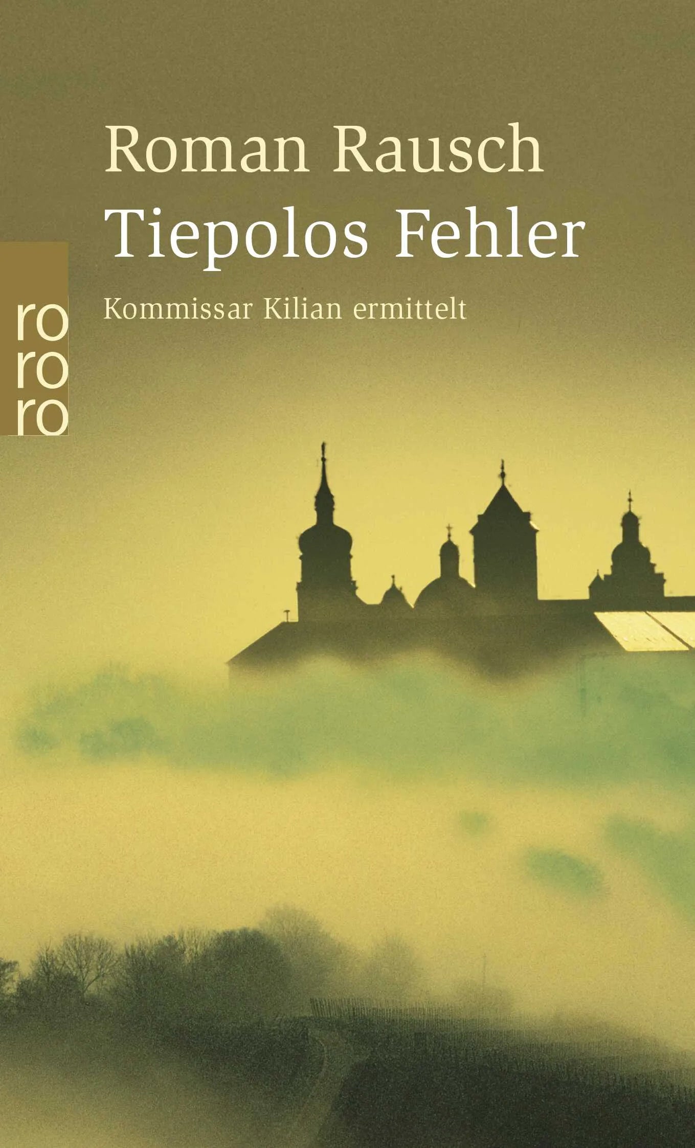 Buchcover von 'Tiepolos Fehler' - Taschenbuch von Roman Rausch