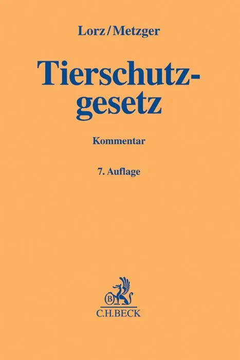 Buchcover von 'Tierschutzgesetz' - Gebundene Ausgabe von Albert Lorz