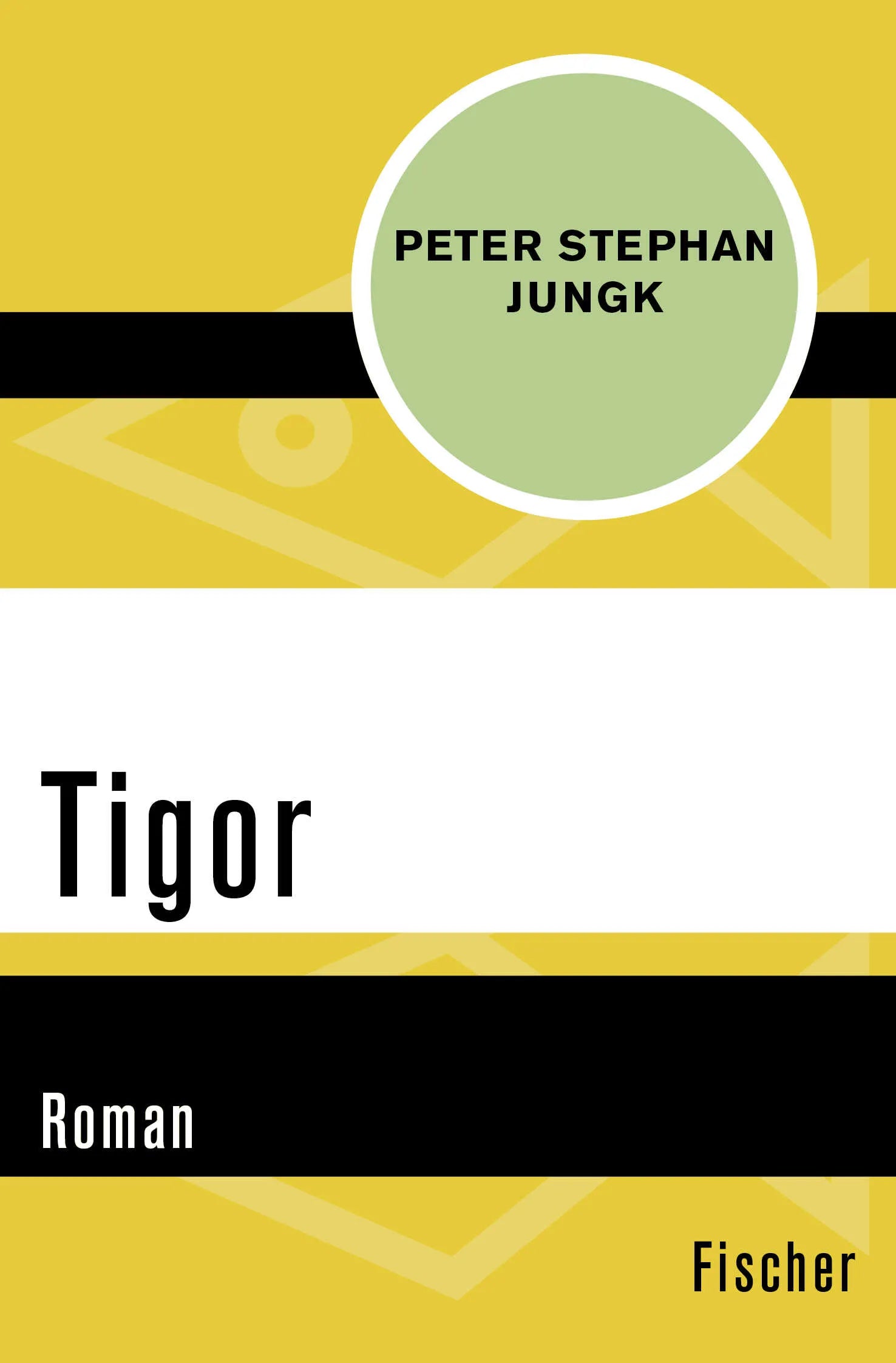 Buchcover von 'Tigor' - Taschenbuch von Peter Stephan Jungk