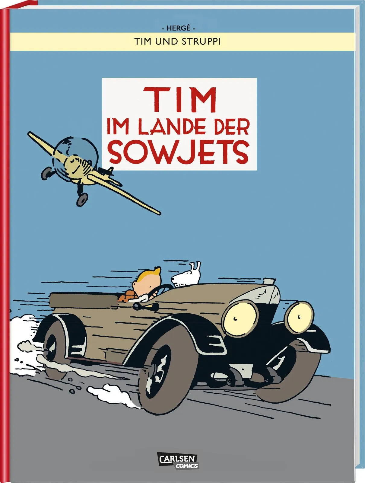 Buchcover von 'Tim und Struppi: Tim im Lande der Sowjets - farbige Ausgabe' - Gebundene Ausgabe von Hergé