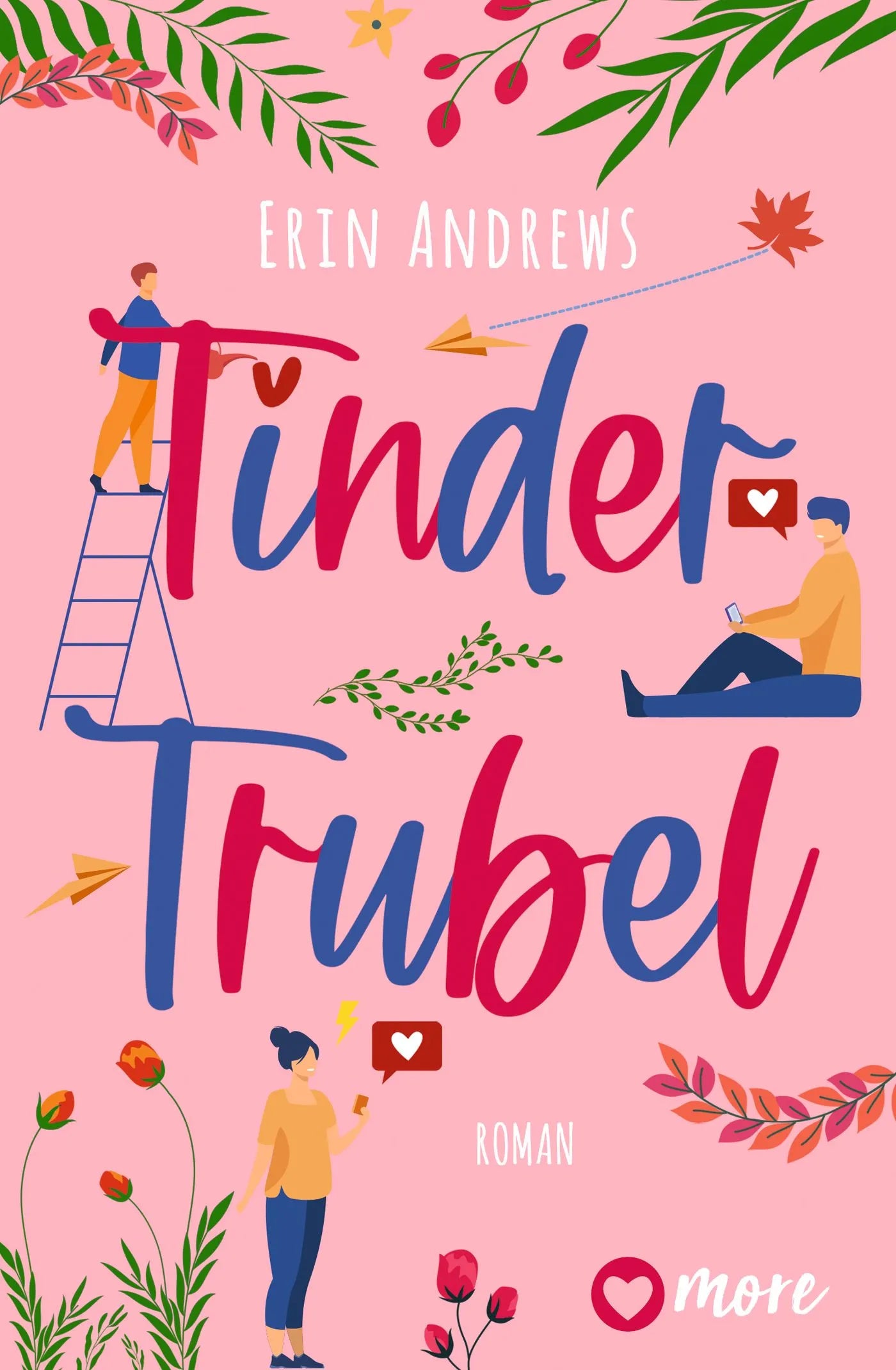 Buchcover von 'Tinder Trubel' - Taschenbuch von Erin Andrews