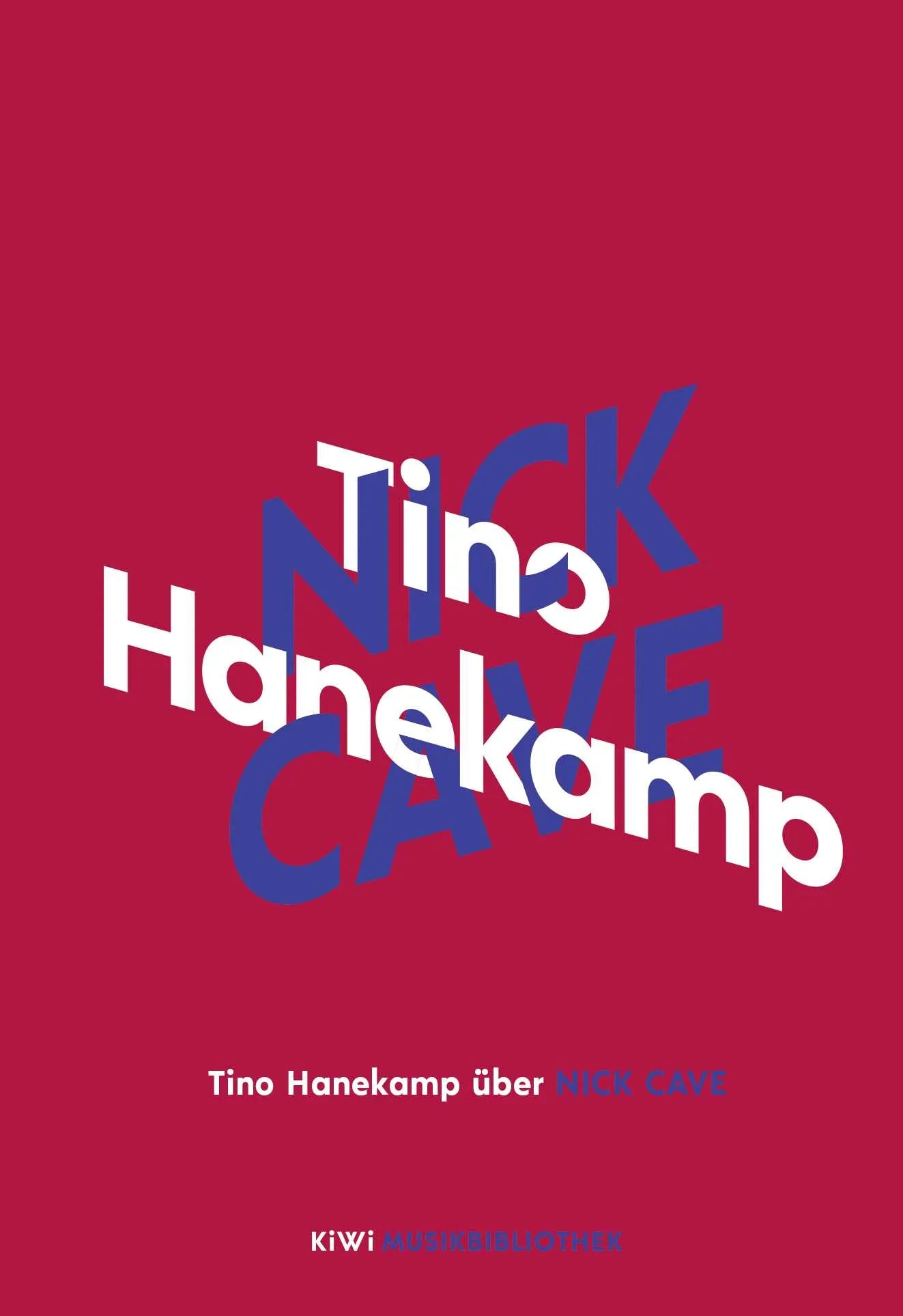 Buchcover von 'Tino Hanekamp über Nick Cave' - Gebundene Ausgabe von Tino Hanekamp