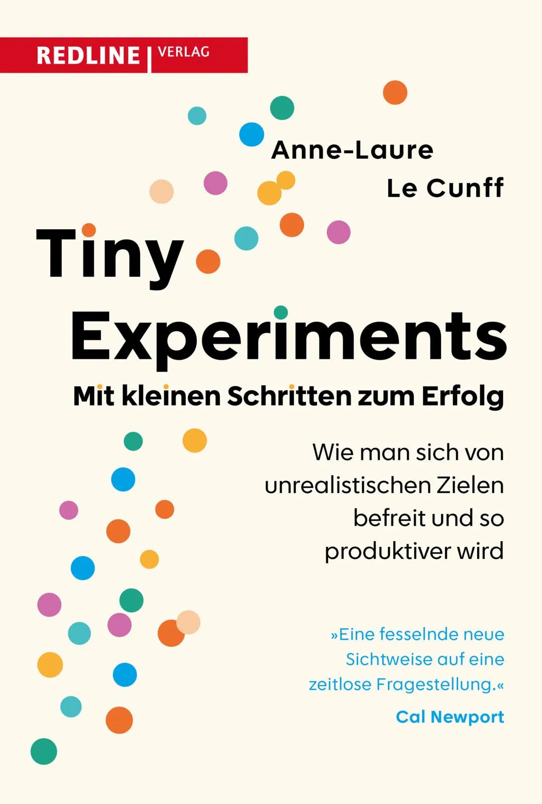 Buchcover von 'Tiny Experiments: Mit kleinen Schritten zum Erfolg' - Taschenbuch von Anne-Laure Le Cunff