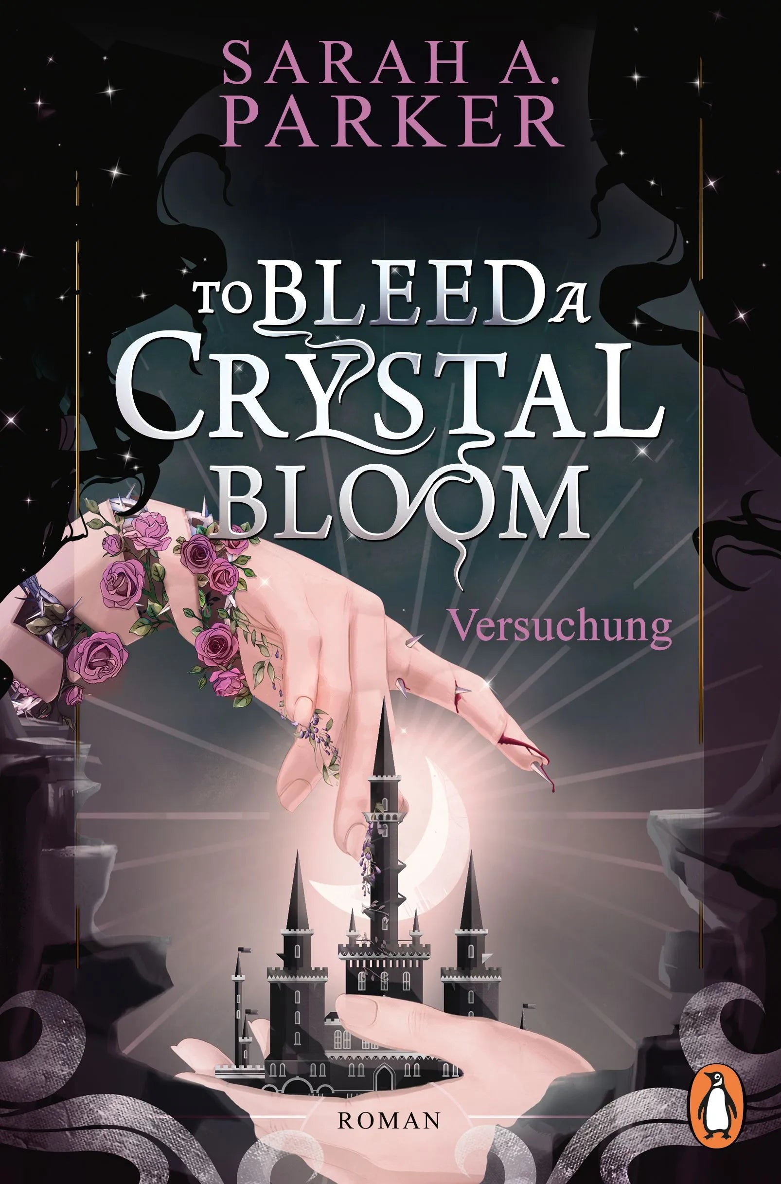 Cover: To Bleed a Crystal Bloom (E-Book) von Sarah A. Parker